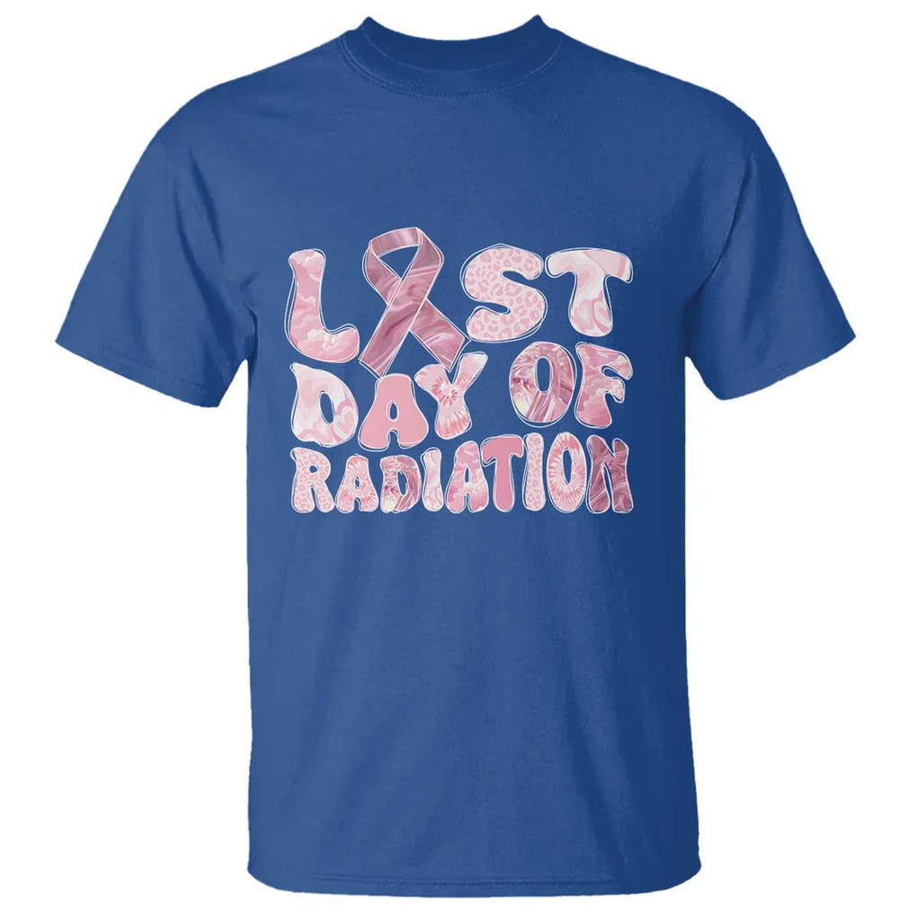 Pink Breast Cancer Chemotherapy T Shirt Last Day Of Radiation Pink Ribbon TS09 Royal Blue Print Your Wear