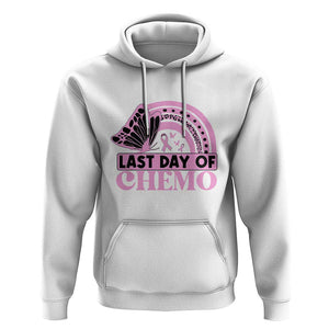 Breast Cancer Chemotherapy Hoodie Last Day Of Chemo Pink Ribbon TS09 White Print Your Wear
