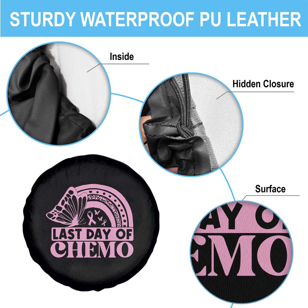 Breast Cancer Chemotherapy Spare Tire Cover Last Day Of Chemo Pink Ribbon TS09 Print Your Wear