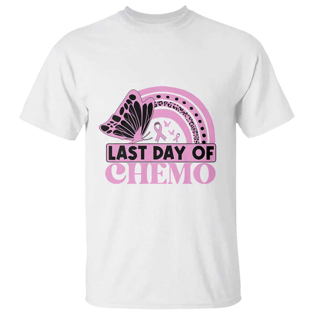 Breast Cancer Chemotherapy T Shirt Last Day Of Chemo Pink Ribbon TS09 White Print Your Wear