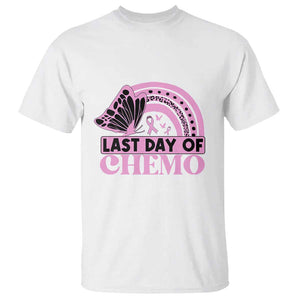 Breast Cancer Chemotherapy T Shirt Last Day Of Chemo Pink Ribbon TS09 White Print Your Wear