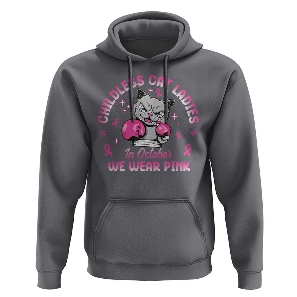 Breast Cancer Childless Cat Lady Hoodie In October We Wear Pink TS09 Charcoal Print Your Wear