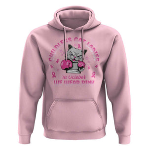 Breast Cancer Childless Cat Lady Hoodie In October We Wear Pink TS09 Light Pink Print Your Wear