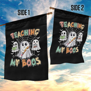 Teacher Halloween Garden Flag Teaching My Boos Cute Ghost TS09 Print Your Wear