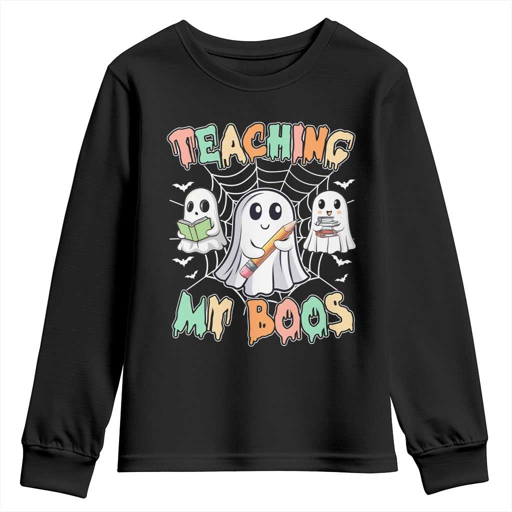 Teacher Halloween Youth Sweatshirt Teaching My Boos Cute Ghost TS09 Black Print Your Wear