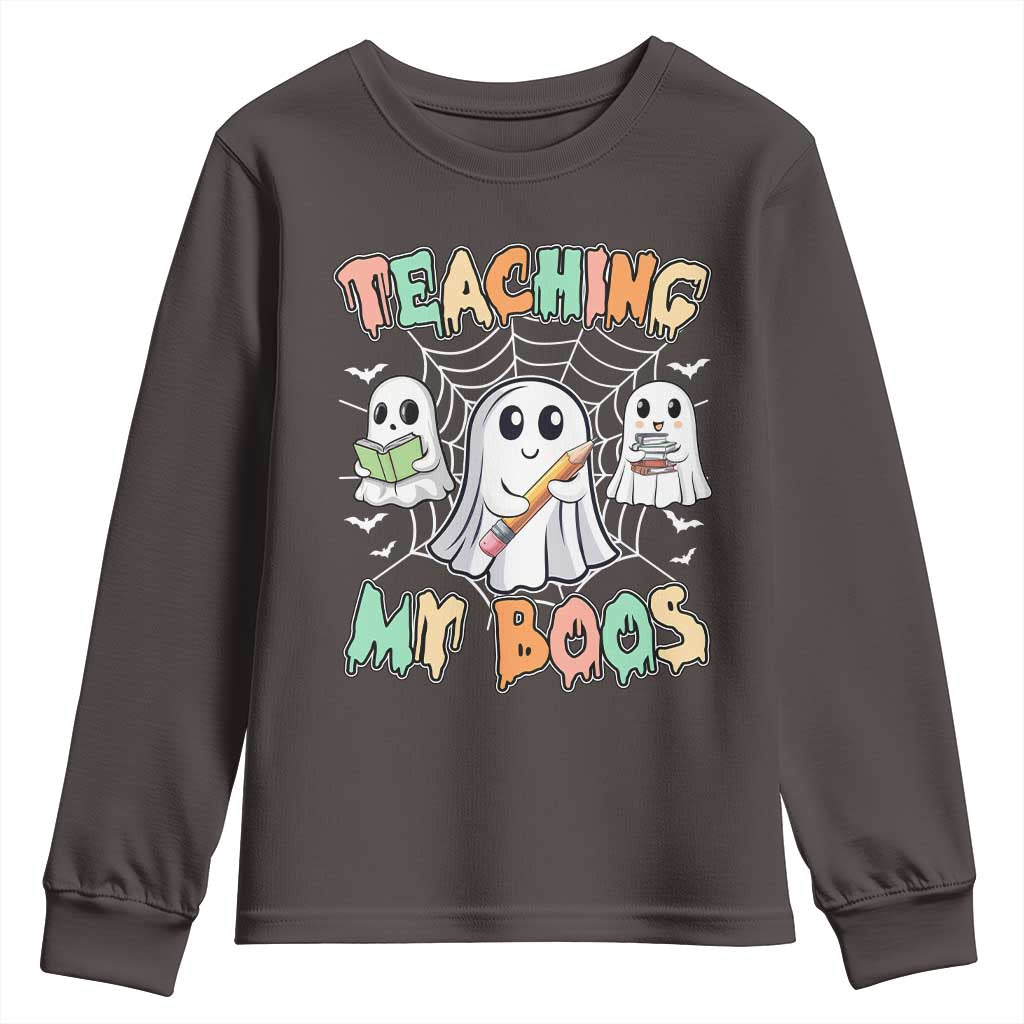 Teacher Halloween Youth Sweatshirt Teaching My Boos Cute Ghost TS09 Dark Chocolate Print Your Wear