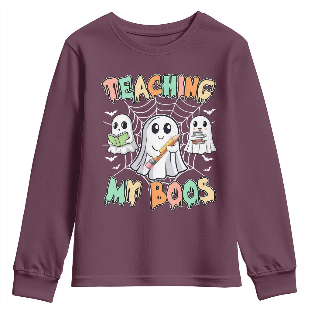 Teacher Halloween Youth Sweatshirt Teaching My Boos Cute Ghost TS09 Maroon Print Your Wear