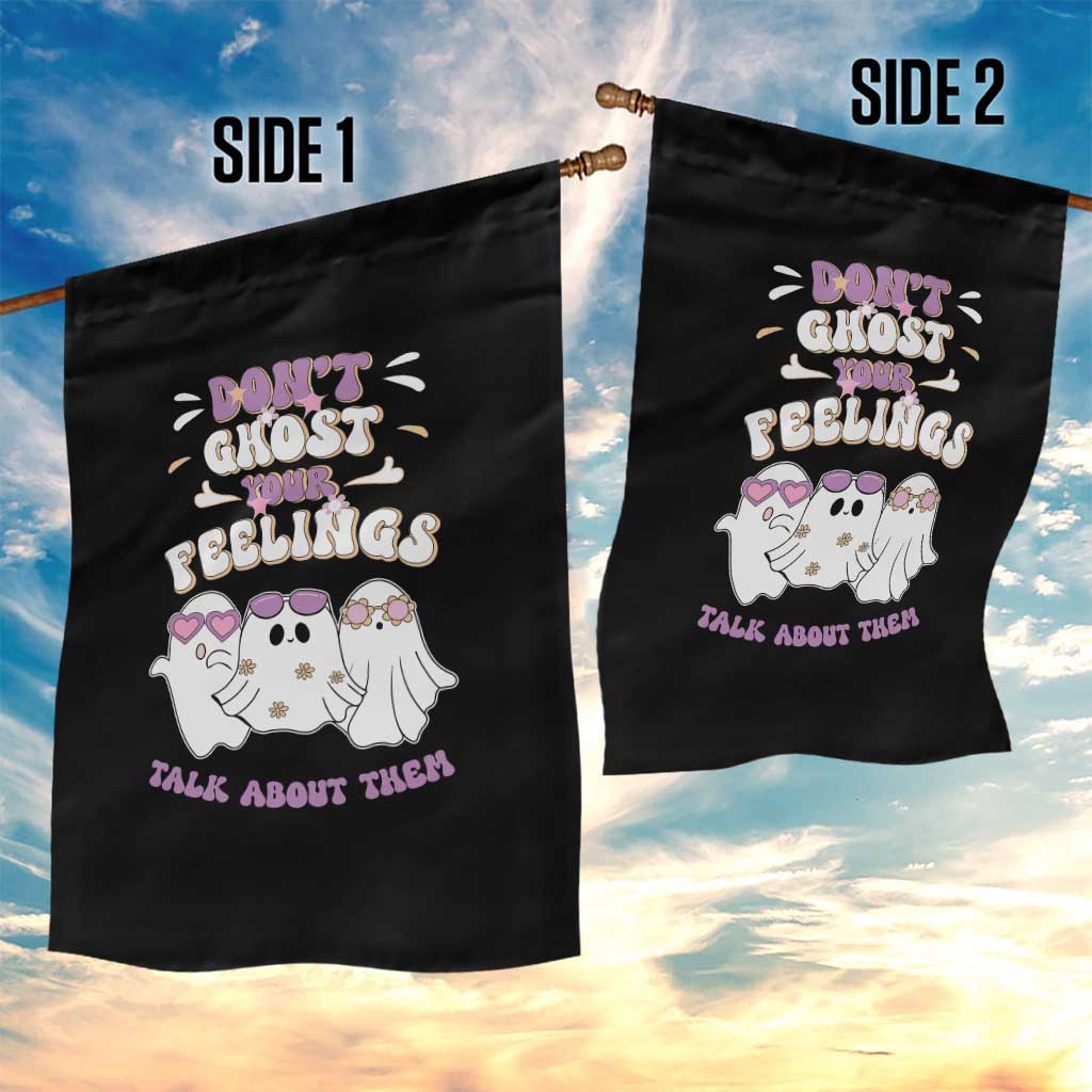 School Counselor Halloween Garden Flag Don't Ghost Your Feelings Spooky Mental Health TS09 Print Your Wear