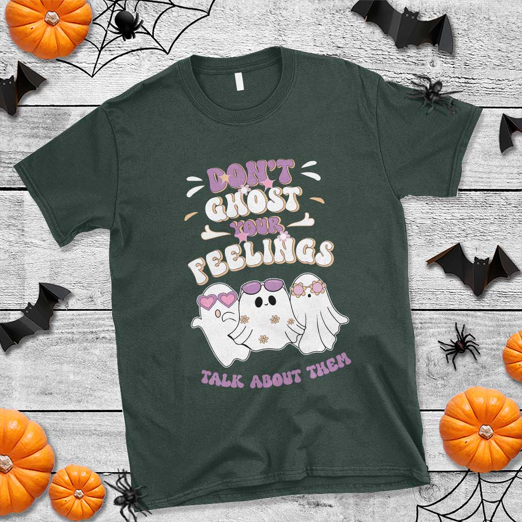 School Counselor Halloween T Shirt Don't Ghost Your Feelings Spooky Mental Health TS09 Dark Forest Green Print Your Wear