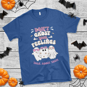 School Counselor Halloween T Shirt Don't Ghost Your Feelings Spooky Mental Health TS09 Royal Blue Print Your Wear