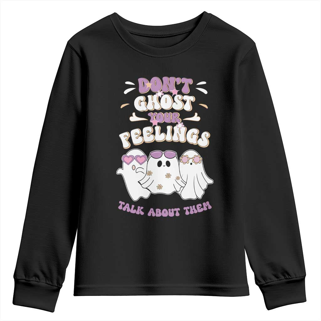 School Counselor Halloween Youth Sweatshirt Don't Ghost Your Feelings Spooky Mental Health TS09 Black Print Your Wear