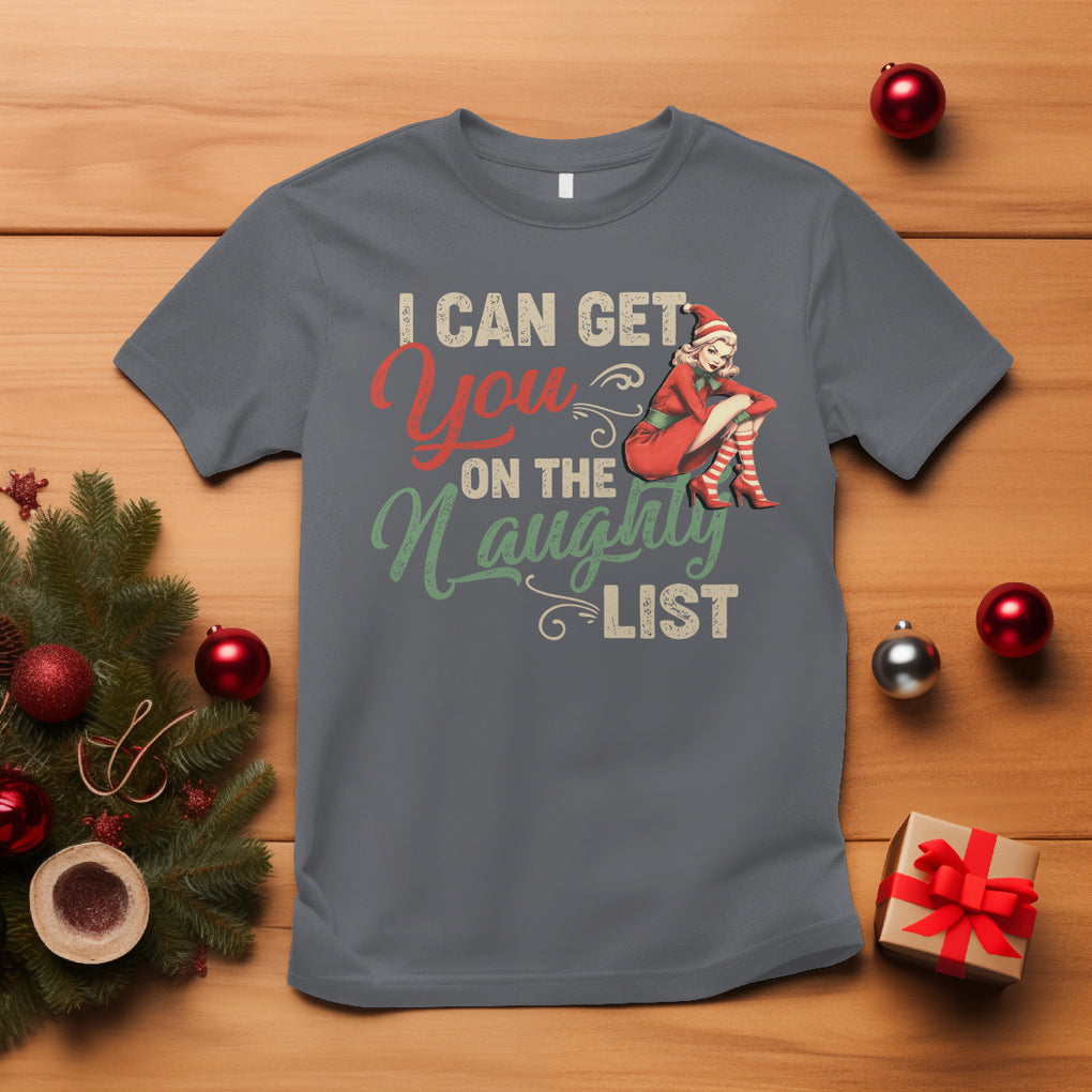 I Can Get You On The Naughty List Santa Lady Vintage Christmas T Shirt TS09 Charcoal Printyourwear