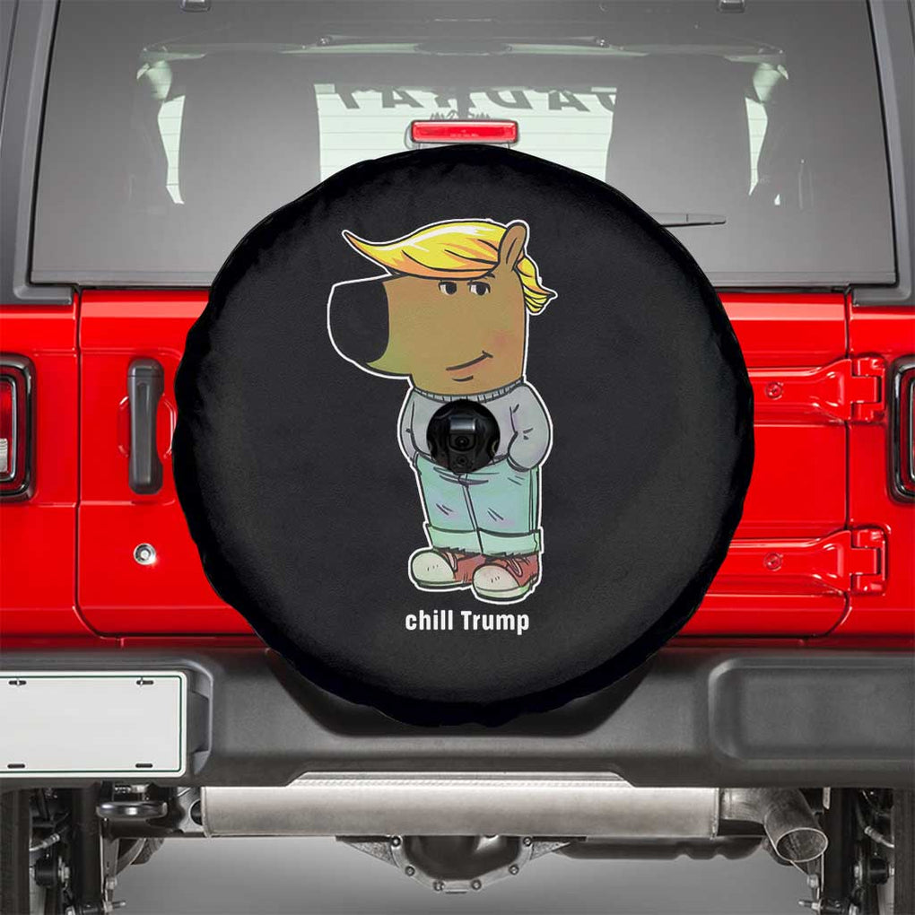 Funny Chill Trump Viral Meme Spare Tire Cover TS09 Black Print Your Wear