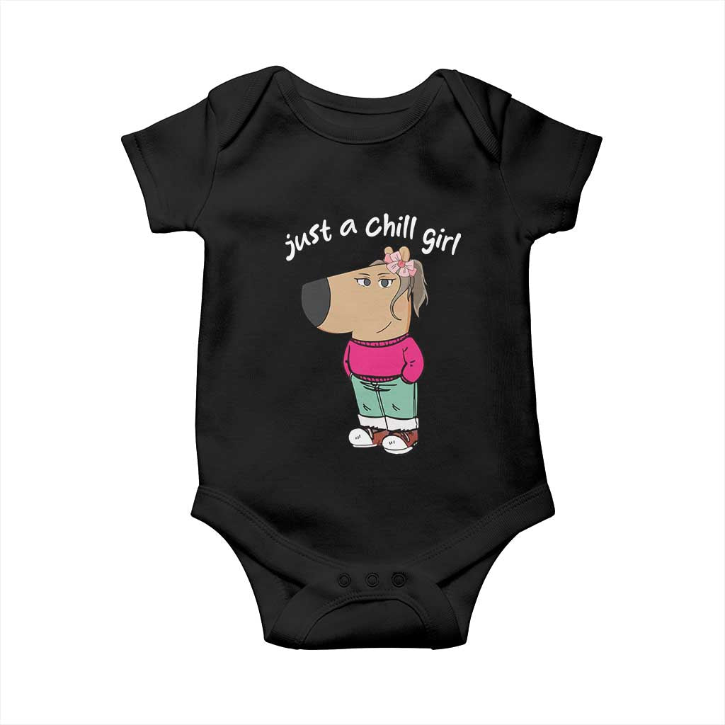 Funny Meme Just A Chill Girl Baby Onesie TS09 Black Print Your Wear