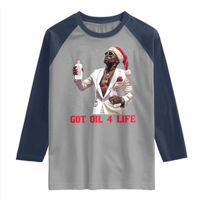 Funny Dirty Hiphop Xmas Raglan Shirt Got Oil 4 Life Diddy Party TS09 Sport Gray Navy Print Your Wear