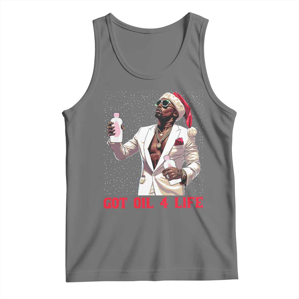 Funny Dirty Hiphop Xmas Tank Top Got Oil 4 Life Diddy Party TS09 Black Heather Print Your Wear