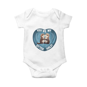Valentine's Day Baby Onesie You're My Otter Half Cute Animal Hug Holding Hand TS09 White Print Your Wear