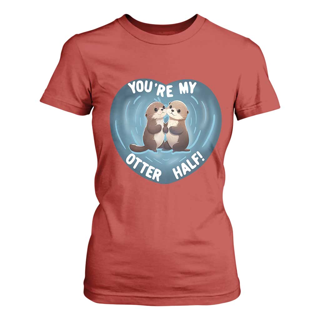 Valentine's Day T Shirt For Women You're My Otter Half Cute Animal Hug Holding Hand TS09 Red Print Your Wear