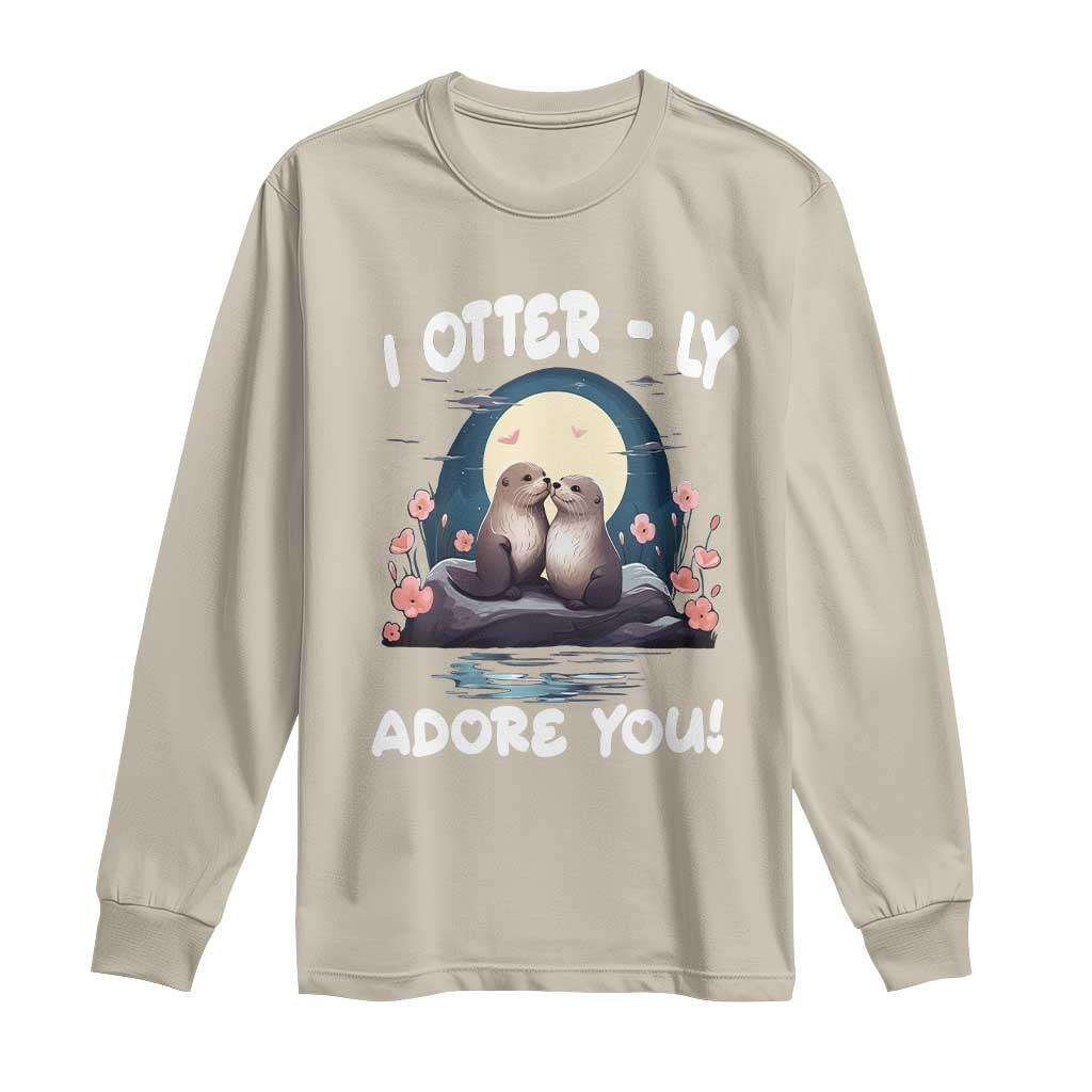 Valentine's Day Long Sleeve Shirt I Otterly Adore You Cute Otter Holding Hand Kisses TS09 Sand Print Your Wear