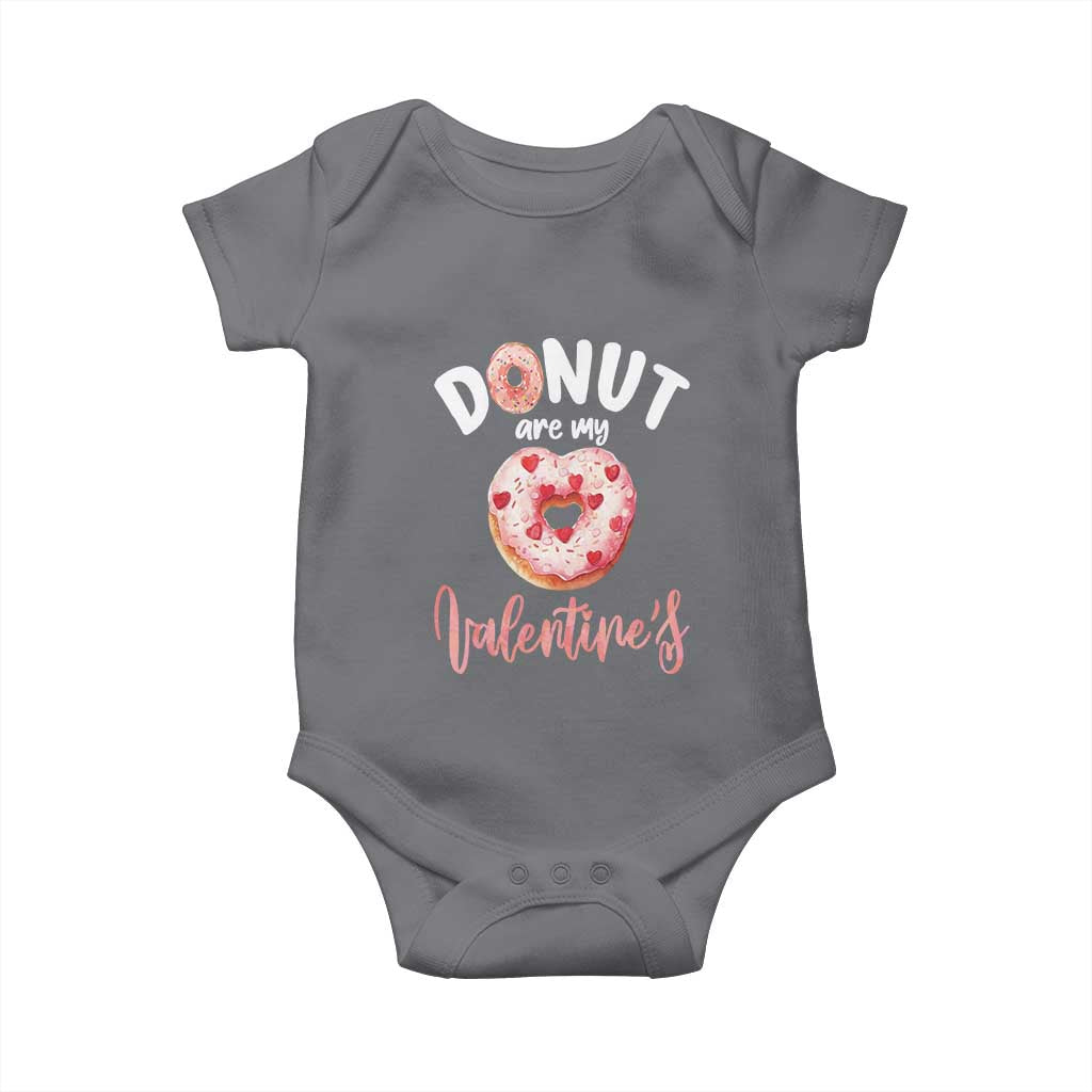 Valentine's Day Baby Onesie Donuts Are My Valentine Food Joke TS09 Charcoal Print Your Wear