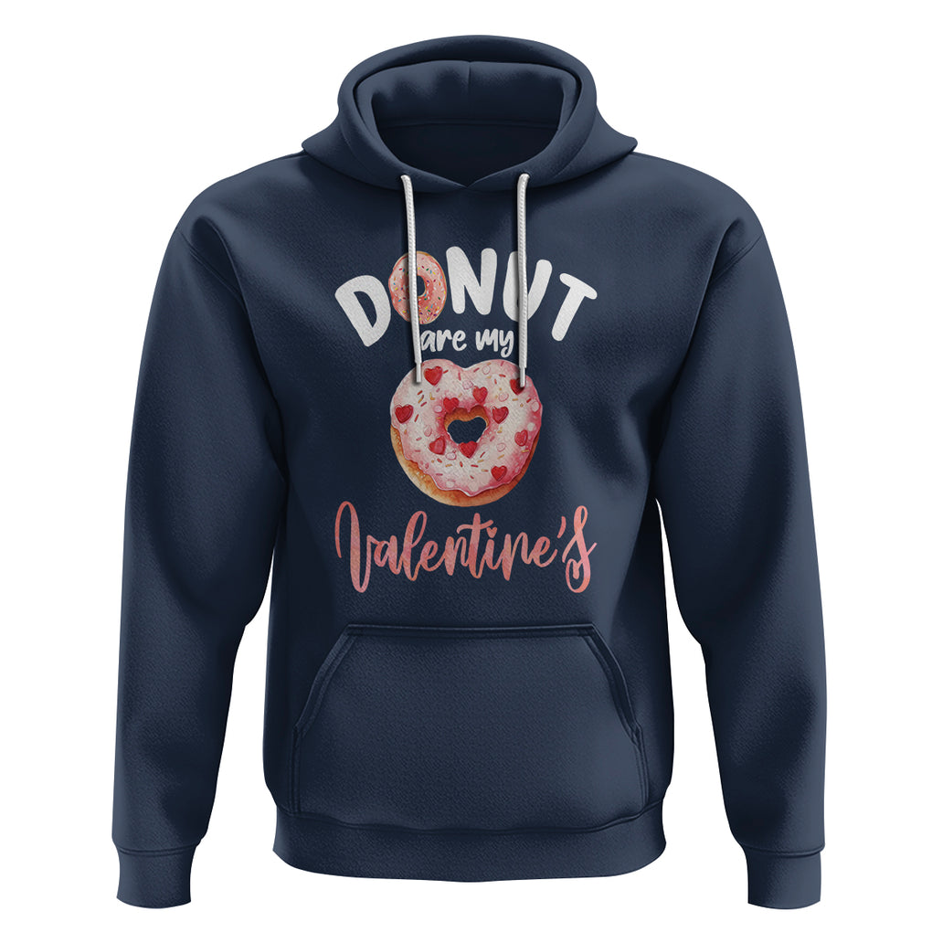 Valentine's Day Hoodie Donuts Are My Valentine Food Joke TS09 Navy Printyourwear