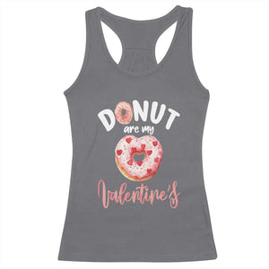 Valentine's Day Racerback Tank Top Donuts Are My Valentine Food Joke TS09 Charcoal Print Your Wear