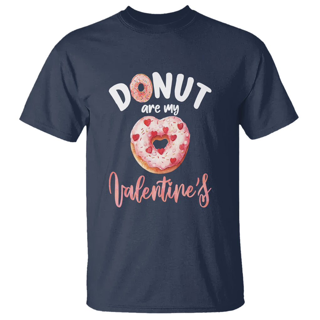 Valentine's Day T Shirt Donuts Are My Valentine Food Joke TS09 Navy Printyourwear