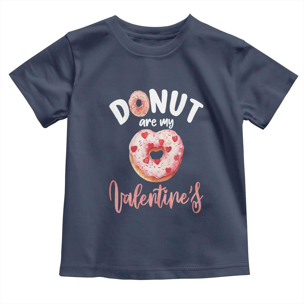 Valentine's Day Toddler T Shirt Donuts Are My Valentine Food Joke TS09 Navy Print Your Wear