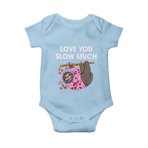Valentine's Day Baby Onesie Love You Slow Much Cute Sloth Hearts Lazy TS09 Light Blue Print Your Wear