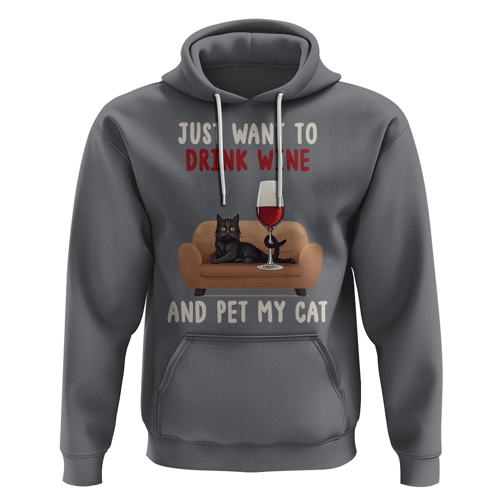 I Just Want to Drink Wine And Pet My Cat Hoodie TS09 Charcoal Printyourwear
