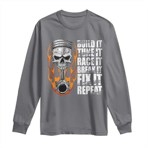 Racing Car Long Sleeve Shirt Build It Tune It Race It Break It TS09 Charcoal Print Your Wear