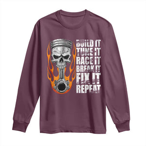 Racing Car Long Sleeve Shirt Build It Tune It Race It Break It TS09 Maroon Print Your Wear