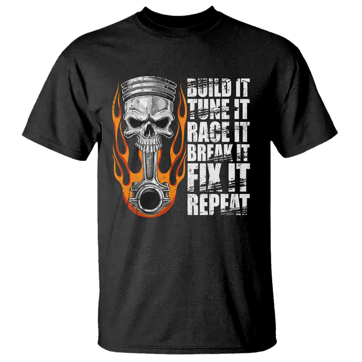 Racing Car T Shirt Build It Tune It Race It Break It TS09 Black Print Your Wear