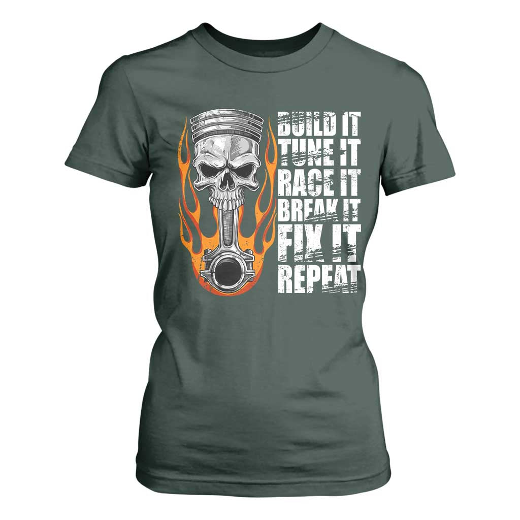 Racing Car T Shirt For Women Build It Tune It Race It Break It TS09 Dark Forest Green Print Your Wear