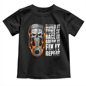 Racing Car Toddler T Shirt Build It Tune It Race It Break It TS09 Black Print Your Wear