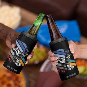 Car Racer 4 in 1 Can Cooler Tumbler If You Ain't First You're Last TS09 Print Your Wear