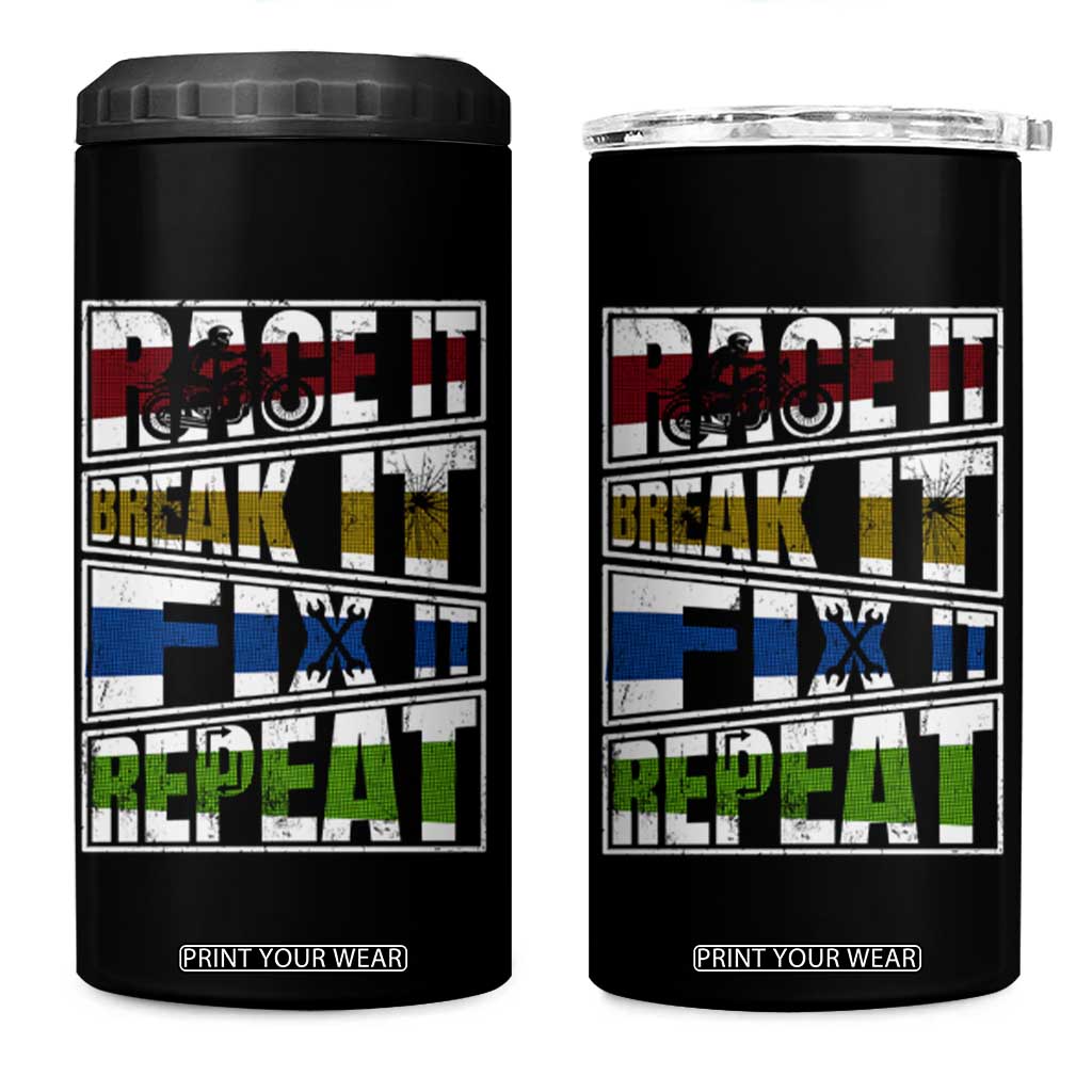 Racing 4 in 1 Can Cooler Tumbler Race It Break It Fix It Repeat Racer TS09 One Size: 16 oz Black Print Your Wear