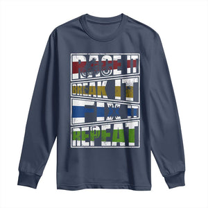 Racing Long Sleeve Shirt Race It Break It Fix It Repeat Racer TS09 Navy Print Your Wear