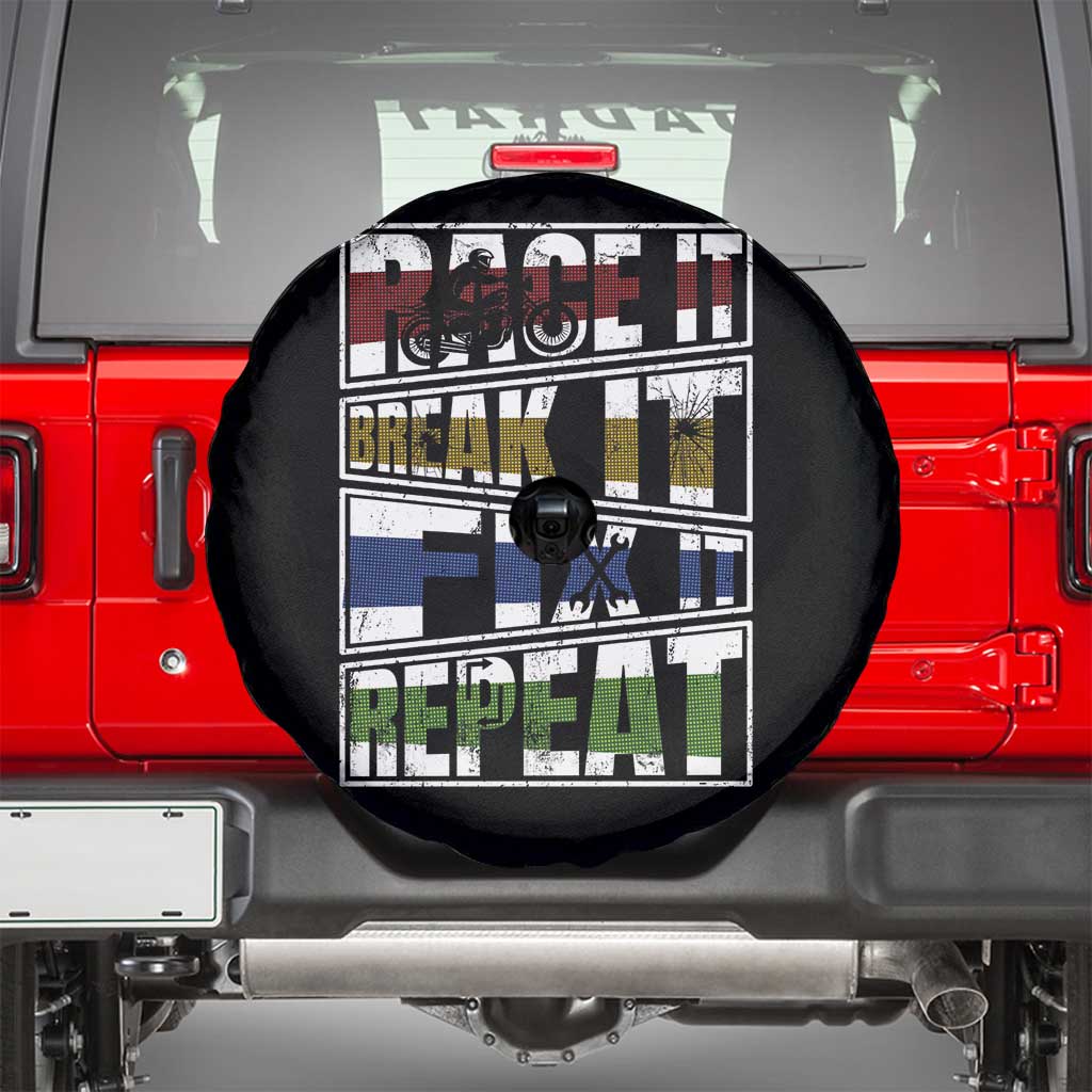 Racing Spare Tire Cover Race It Break It Fix It Repeat Racer TS09 Black Print Your Wear
