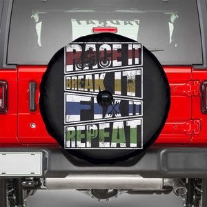 Racing Spare Tire Cover Race It Break It Fix It Repeat Racer TS09 Black Print Your Wear