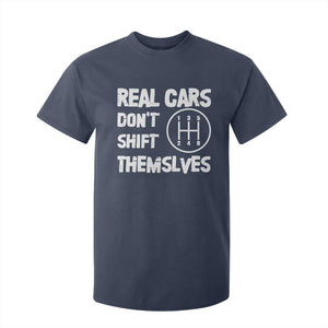Racing Car T Shirt For Kid Real Cars Don't Shift Themselves TS09 Navy Print Your Wear
