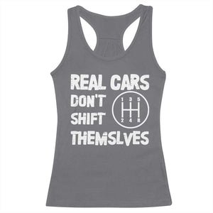 Racing Car Racerback Tank Top Real Cars Don't Shift Themselves TS09 Charcoal Print Your Wear