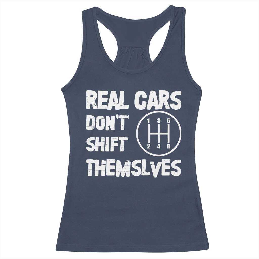 Racing Car Racerback Tank Top Real Cars Don't Shift Themselves TS09 Navy Print Your Wear