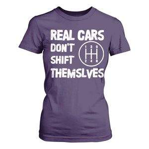 Racing Car T Shirt For Women Real Cars Don't Shift Themselves TS09 Purple Print Your Wear