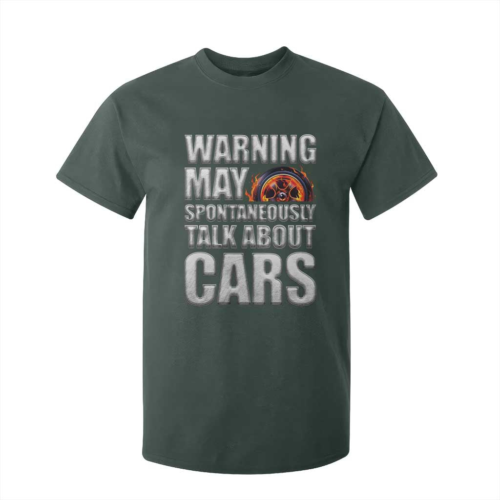 Car Lover T Shirt For Kid Warning May Spontaneously Talk About Cars TS09 Dark Forest Green Print Your Wear