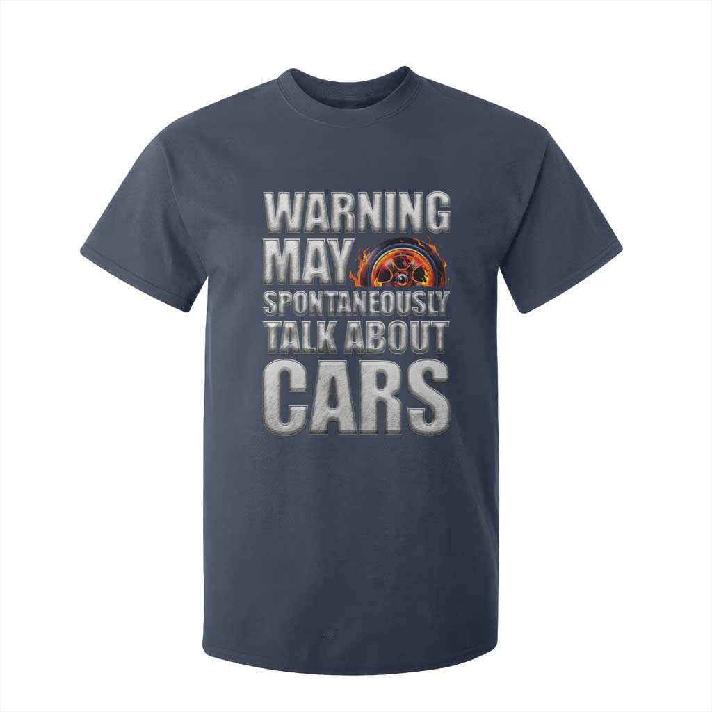 Car Lover T Shirt For Kid Warning May Spontaneously Talk About Cars TS09 Navy Print Your Wear