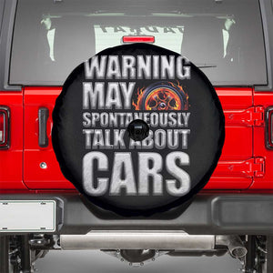Car Lover Spare Tire Cover Warning May Spontaneously Talk About Cars TS09 Black Print Your Wear