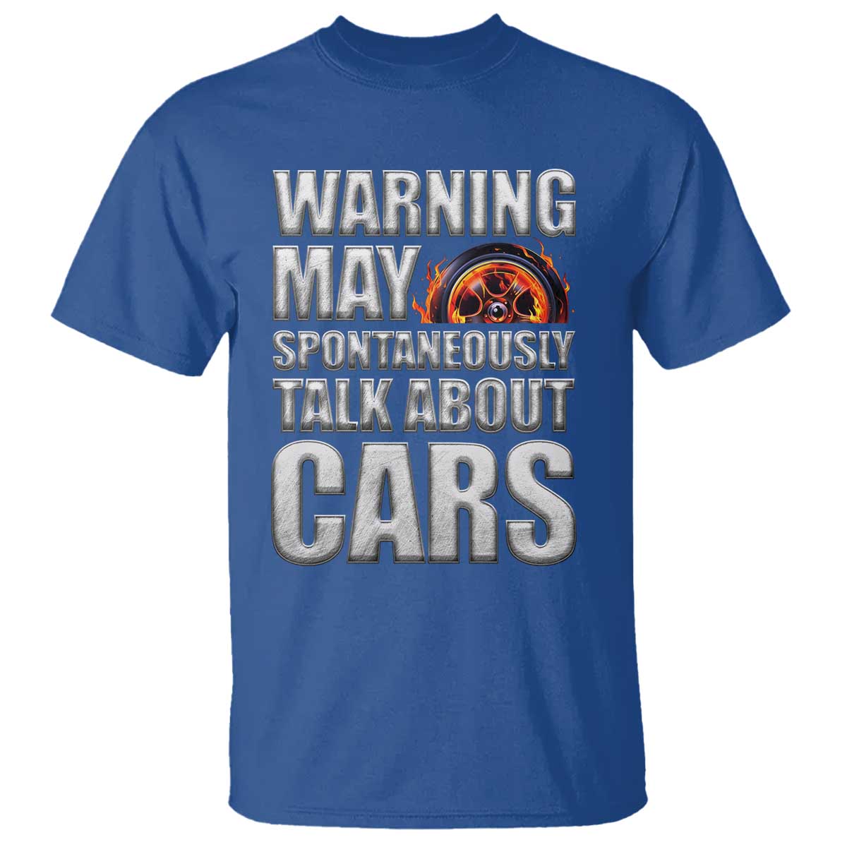 Car Lover T Shirt Warning May Spontaneously Talk About Cars TS09 Royal Blue Print Your Wear