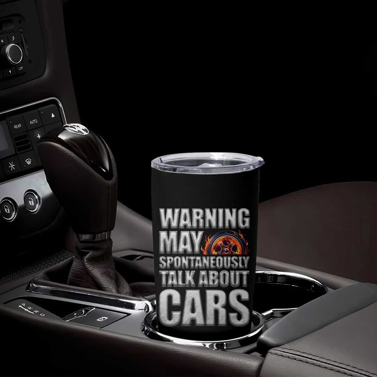 Car Lover Tumbler Cup Warning May Spontaneously Talk About Cars TS09 Print Your Wear