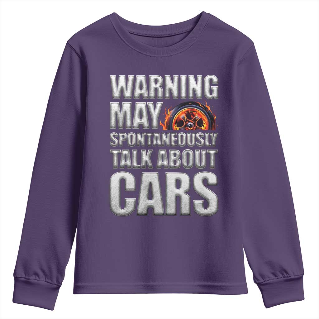 Car Lover Youth Sweatshirt Warning May Spontaneously Talk About Cars TS09 Purple Print Your Wear